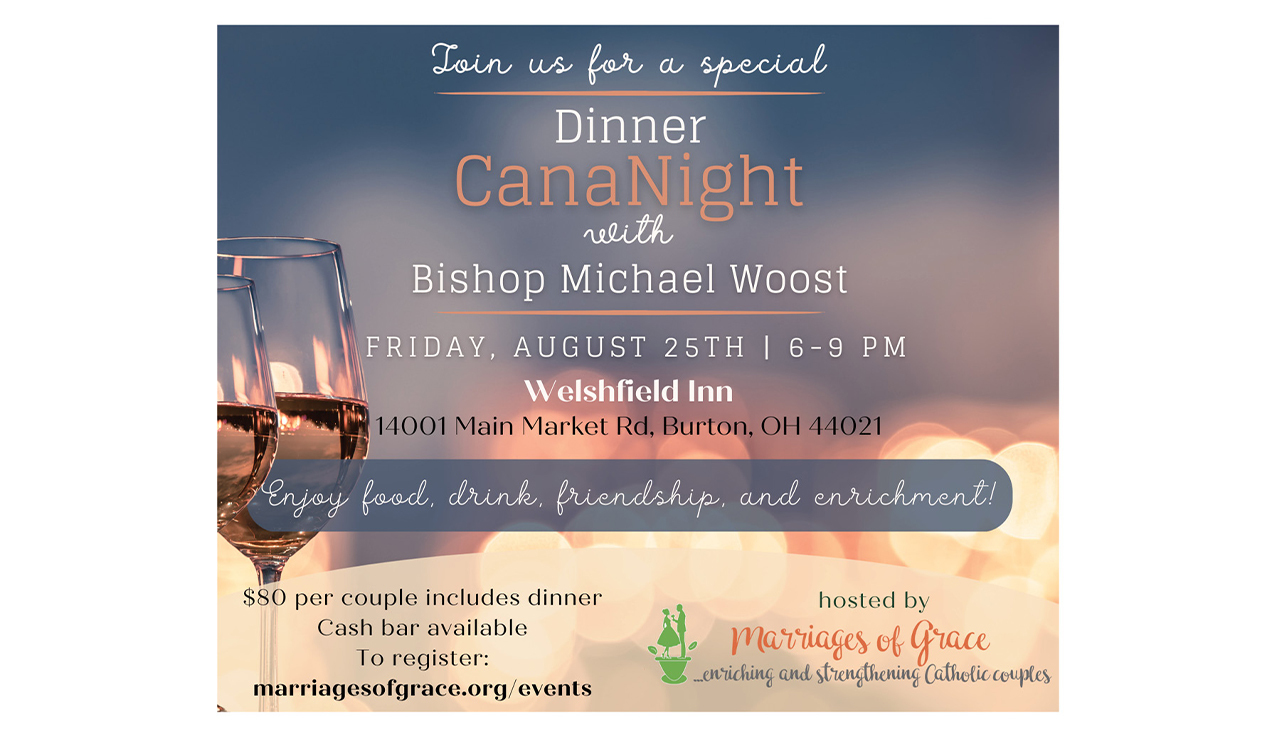 Marriages of Grace CanaNight Dinner with Bishop Woost August