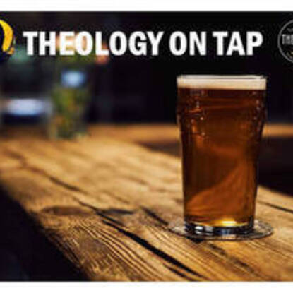 Theology on Tap West - Discipline of Body, Mind & Soul