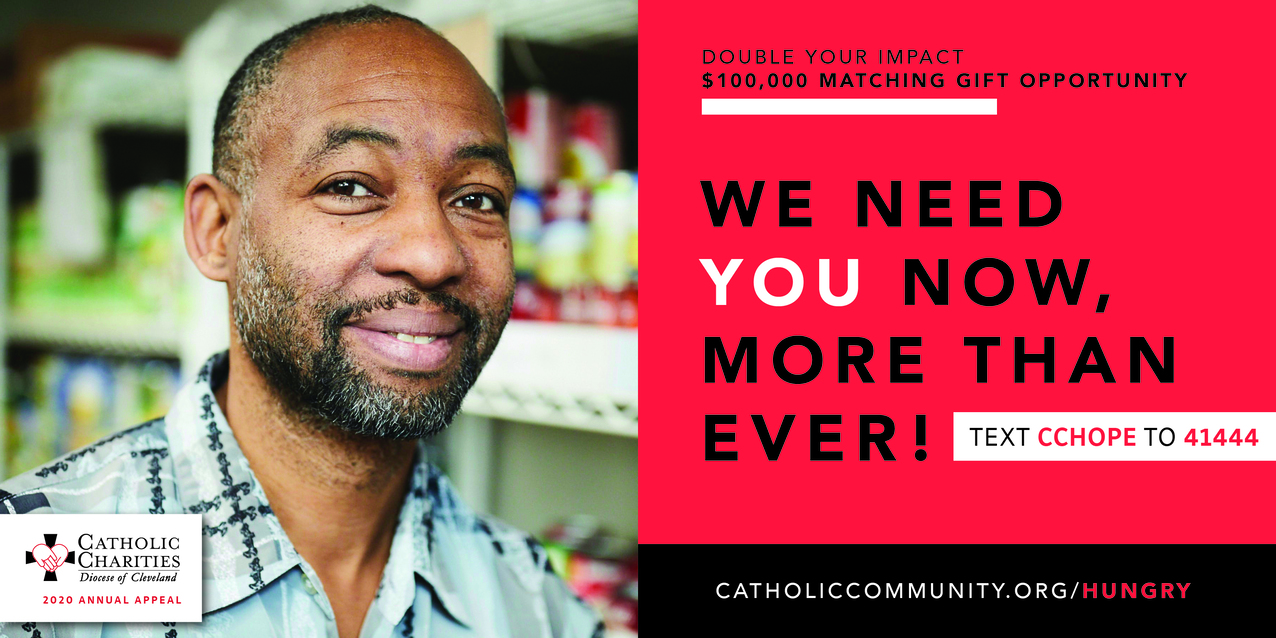 Donors to Catholic Charities’ 2020 Annual Appeal can double impact thanks to $100,000 matching gift
